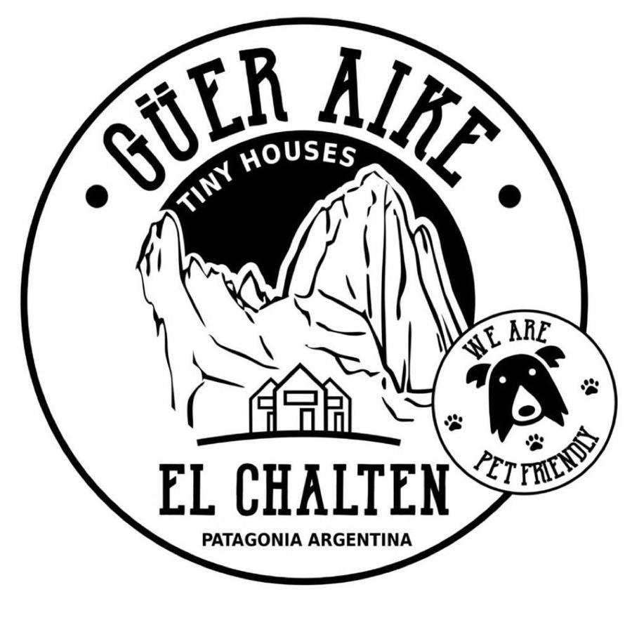 Güer Aike Mejor Tiny house c/ vista al Fitz Roy Villa El Chalten Eksteriør bilde